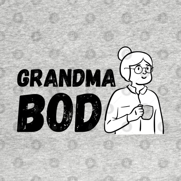 GRANDMA BOD by blueduckstuff